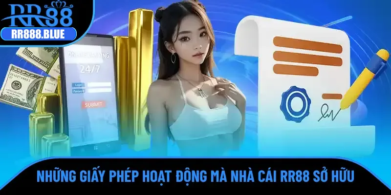 Giấy phép hoạt động mà nhà cái RR88 được cấp phép
