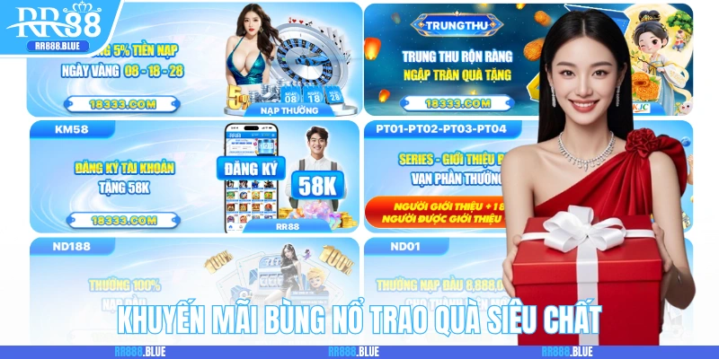 Khuyến mãi bùng nổ trao quà cực sang